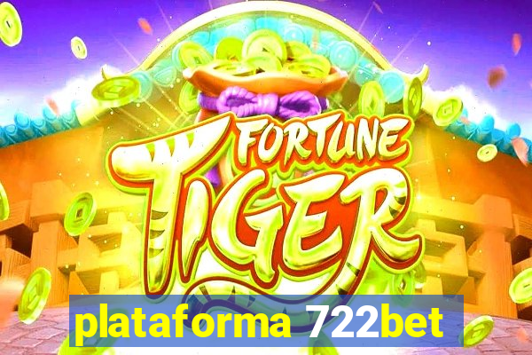 plataforma 722bet